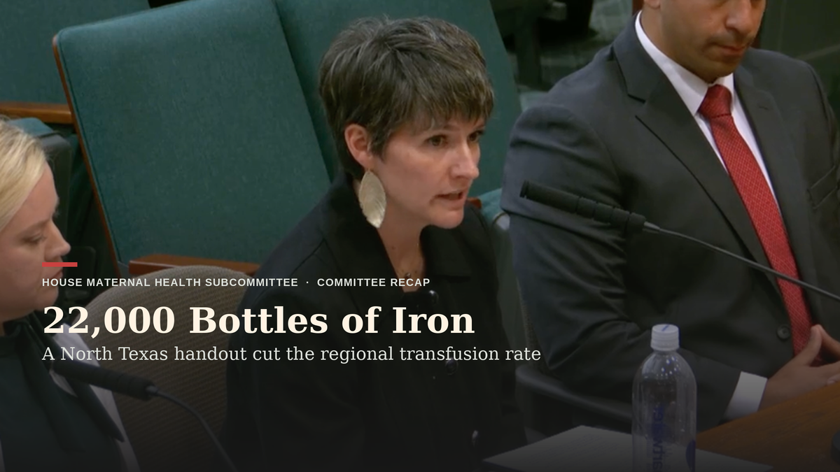 Texas Weighs Making Iron a Medicaid Benefit After a North Texas Program Cut Transfusions