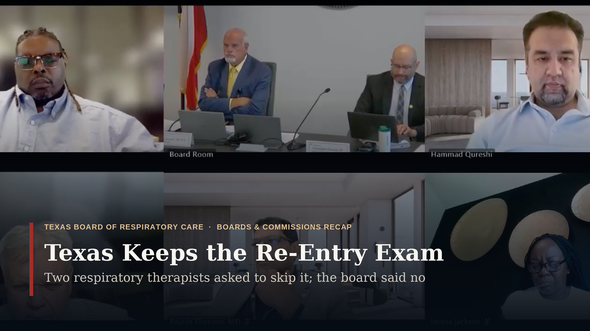 Texas Board Refuses to Drop Re-Entry Exam for Two Returning Respiratory Therapists