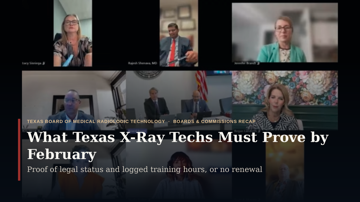 Texas X-Ray Technologists Must Prove Legal Status to Renew Licenses in February