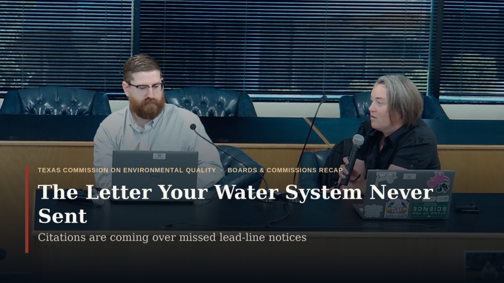 Texas Will Cite Water Systems That Never Told Customers Their Line May Be Lead
