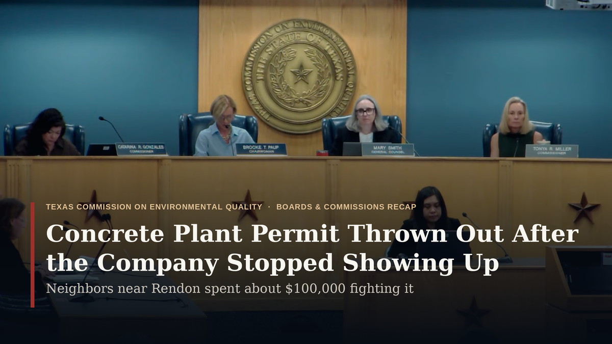 Texas Throws Out a Concrete Plant Permit After the Company Stopped Showing Up